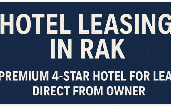 Lease a Prime 4-Star Hotel in Ras Al Khaimah