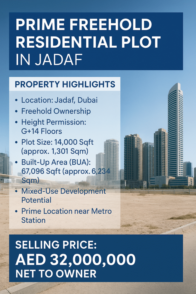 G+14 Prime Freehold Residential Plot in Jadaf-14,000 Sqft