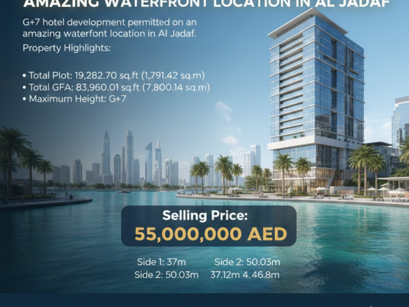 Prime Al Jadaf waterfront Plot with G+7 for hotel development.
