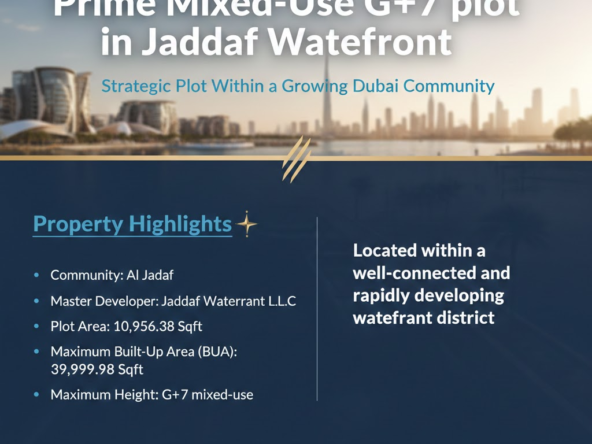 Prime Mixed-Use G+7 plot in Jaddaf Waterfront