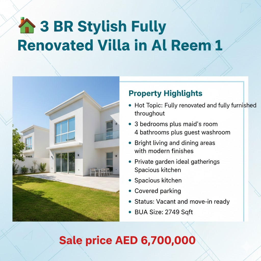 🏡 3 BR Stylish Fully Renovated Villa in Al Reem 1