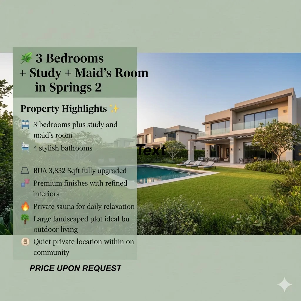 🌿 3 Bedrooms + Study + Maid’s Room in Springs 2