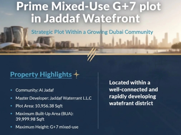 Prime Mixed-Use G+7 plot in Jaddaf Waterfront