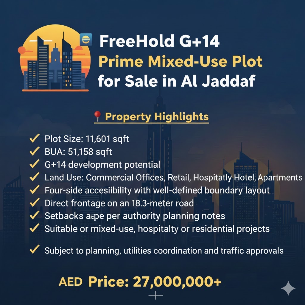 🌆 FreeHold G+14 Prime Mixed-Use Plot for Sale in Al Jaddaf