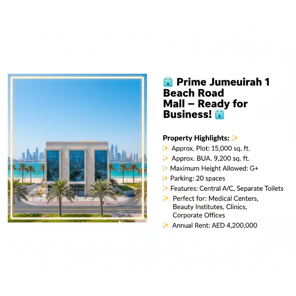 🏝️ Prime Jumeirah 1 Beach Road Mall – Ready for Business! 🏝️