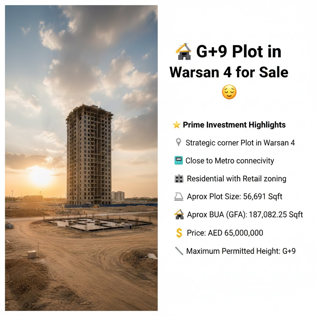 🏗️ G+9 Plot in Warsan 4 for Sale