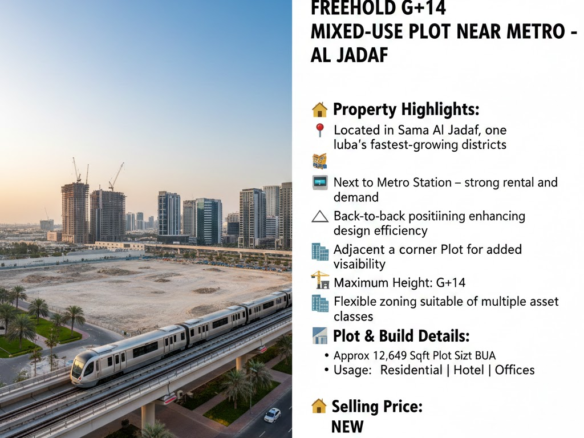Free Hold G+14 Mixed-Use Plot Near Metro – Al Jadaf