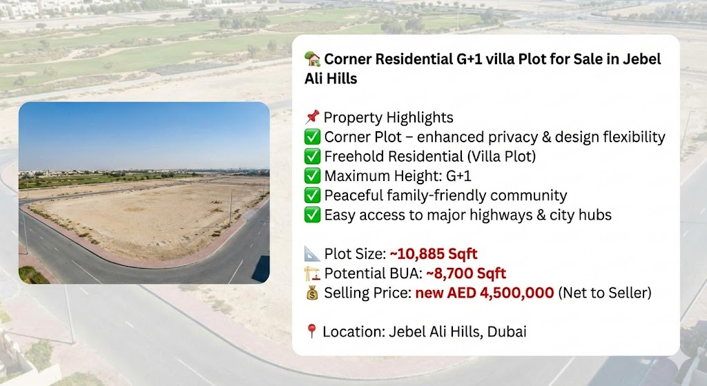 Corner Residential G+1 villa Plot for Sale in Jebel Ali Hills