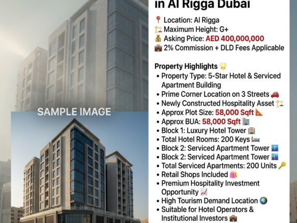 5⭐ Hotel for Sale G+ in Al Rigga Dubai