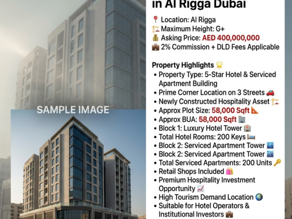 5⭐ Hotel for Sale G+ in Al Rigga Dubai