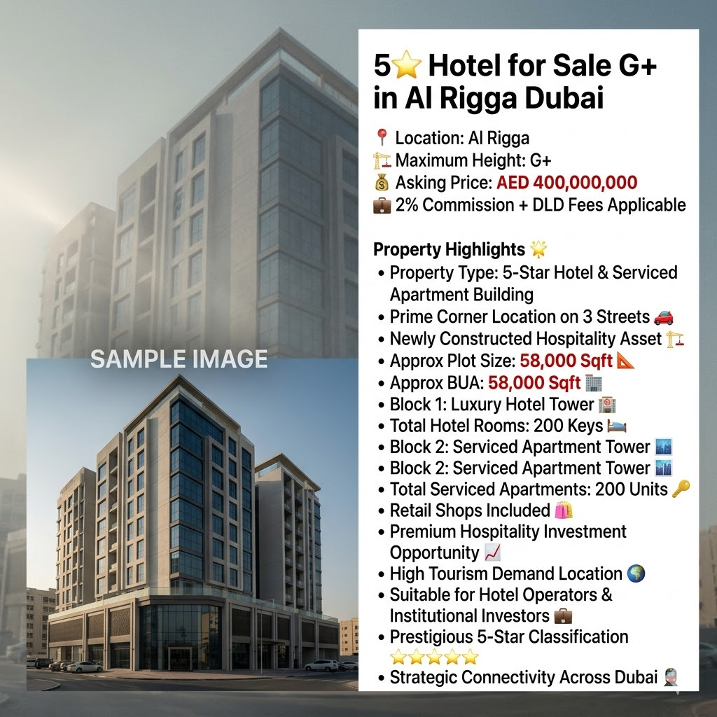 5⭐ Hotel for Sale G+ in Al Rigga Dubai