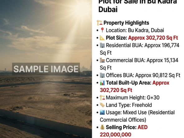 Prime Mixed-Use G+30 Plot for Sale in Bu Kadra Dubai