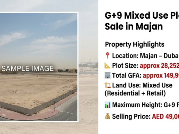 G+9 Mixed Use Plot for Sale in Majan