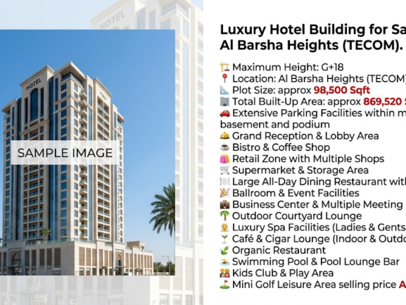 Luxury Hotel Building for Sale G+18 Al Barsha Heights (TECOM).