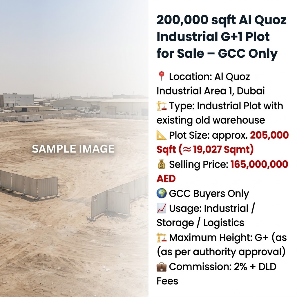 200,000 sqft Al Quoz Industrial G+1 Plot for Sale – GCC Only