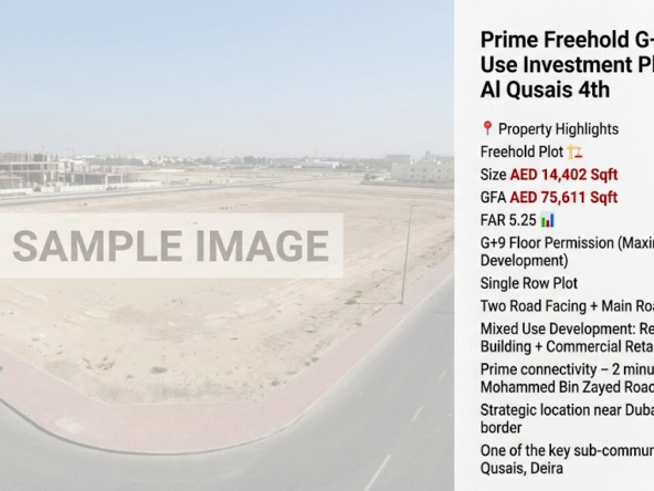 Prime Freehold G+9 Mixed Use Investment Plot – Al Qusais 4th