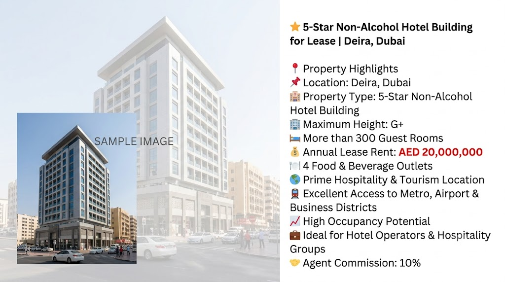 ⭐ 5-Star Non-Alcohol Hotel Building for Lease | Deira, Dubai