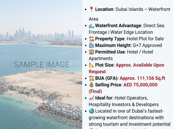 G+7 Waterfront Hotel Plot for Sale | in Dubai Islands