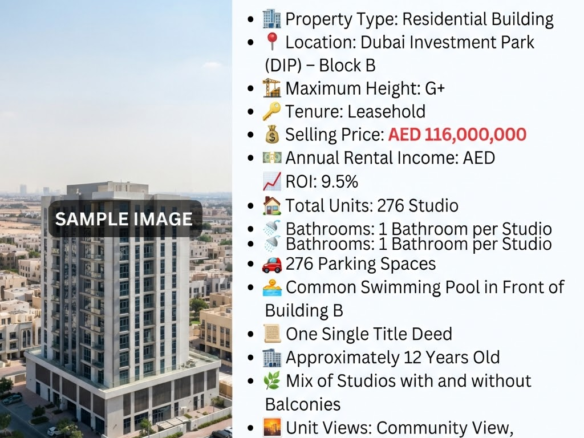 Building for Sale G+5 in Dubai Investment Park (DIP) | High ROI