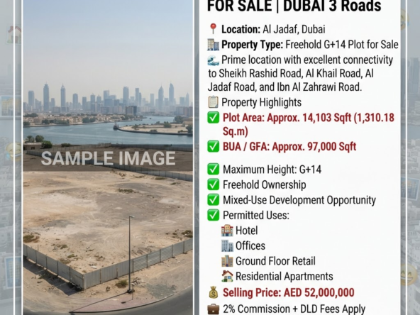 SAMA AL JADAF | G+14 PLOT FOR SALE | DUBAI 3 Roads