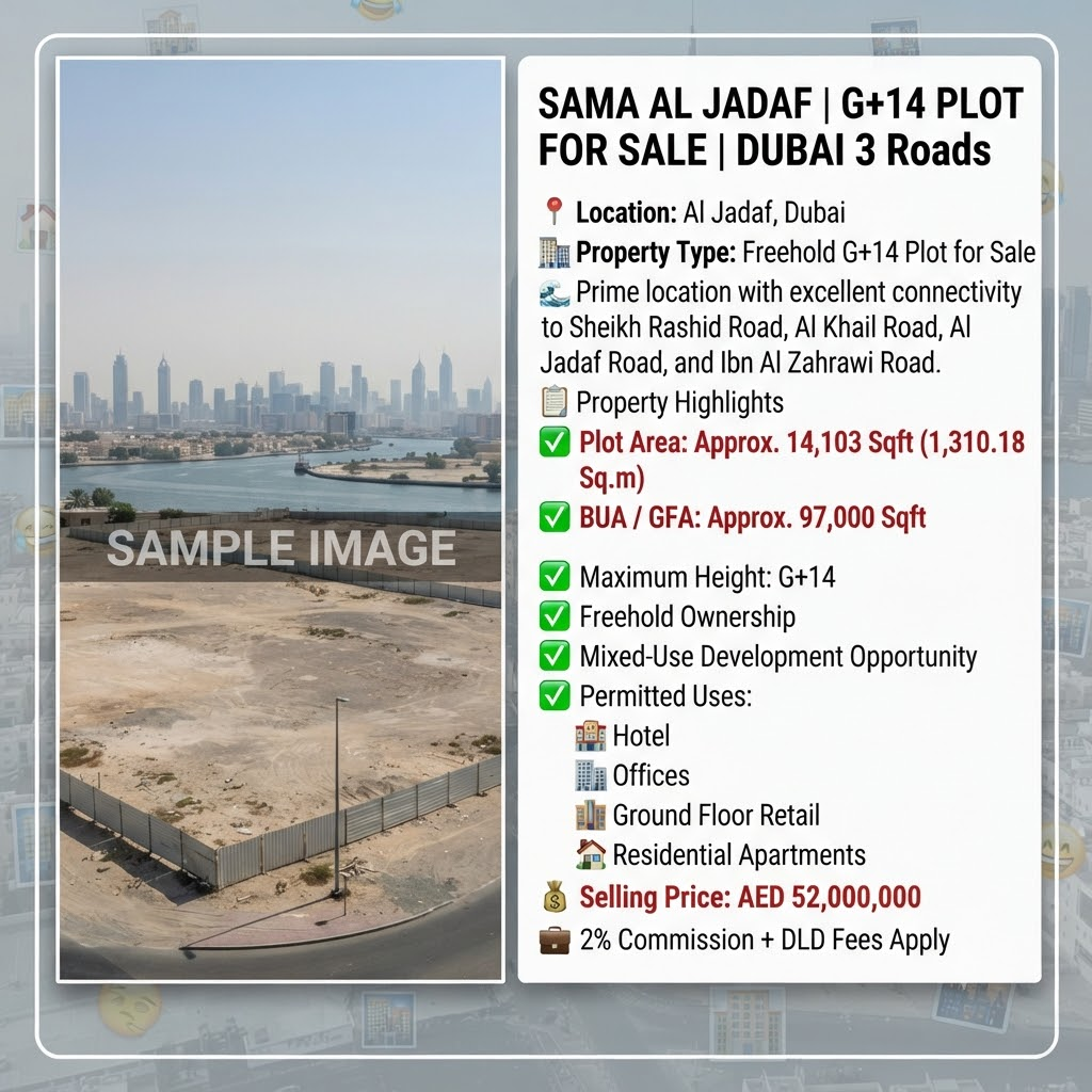 SAMA AL JADAF | G+14 PLOT FOR SALE | DUBAI 3 Roads